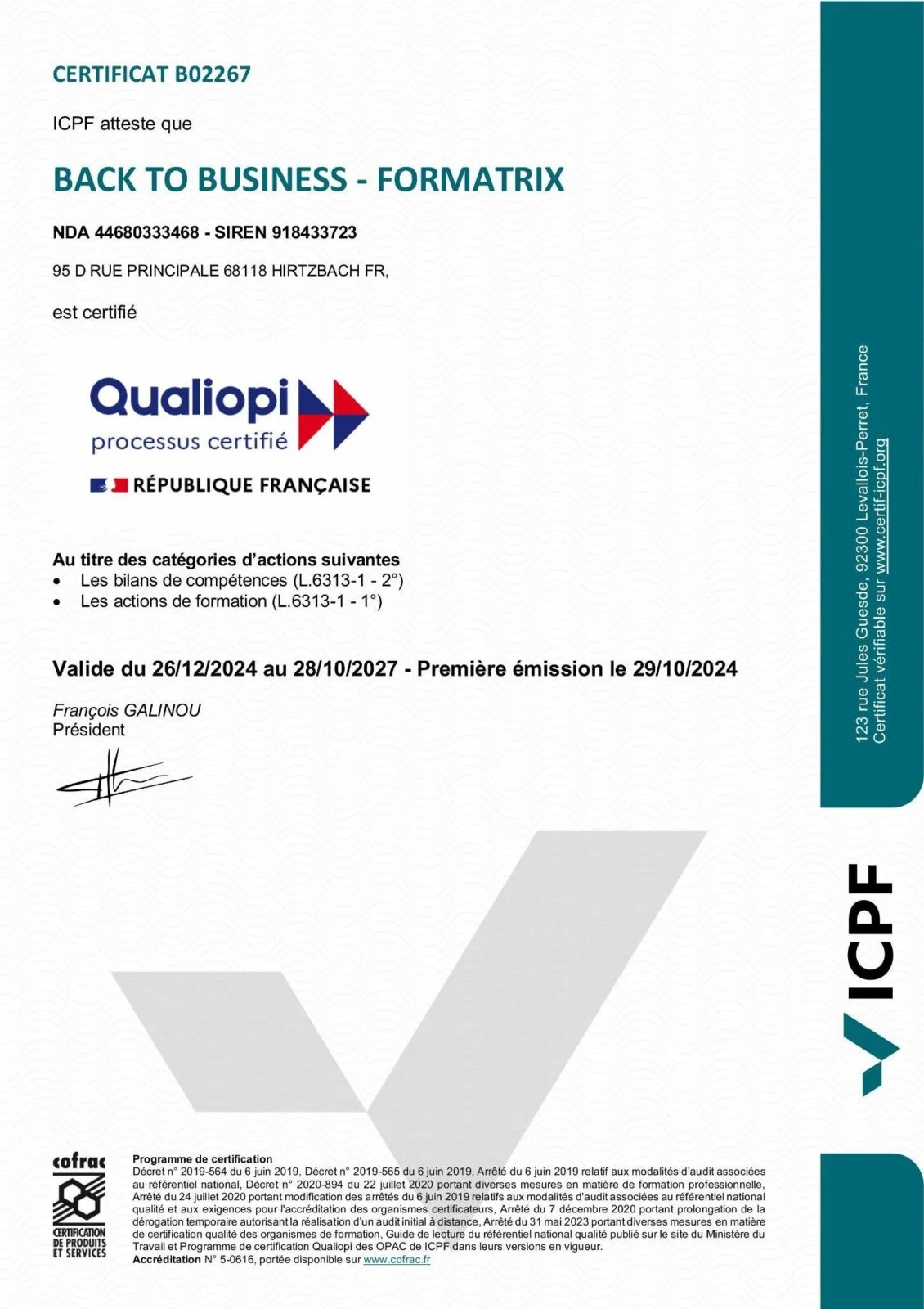Certificat Qualiopi n° B02267 délivré par ICPF à Back to Business - Formatrix, au titre des actions de formation et des bilans de compétences, valide du 26/12/2024 au 28/10/2027